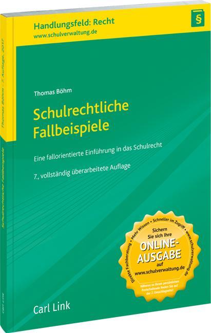 Cover: 9783556070604 | Schulrechtliche Fallbeispiele | Thomas Böhm | Taschenbuch | 216 S.