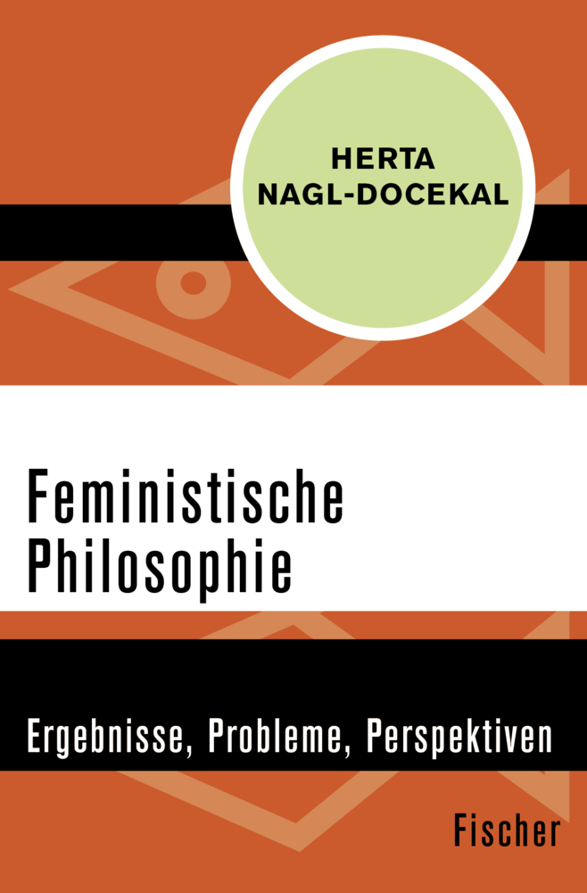 Cover: 9783596310036 | Feministische Philosophie | Ergebnisse, Probleme, Perspektiven | Buch