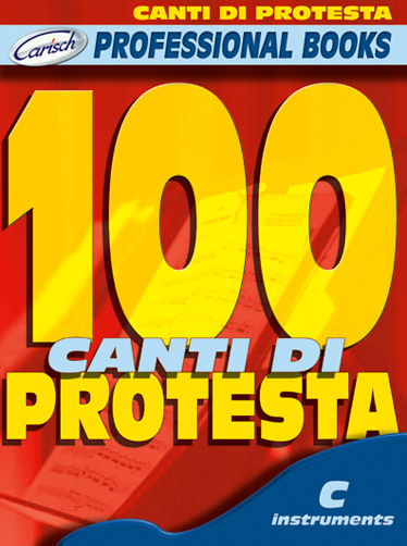 Cover: 9788850710508 | 100 Canti di Protesta | Professional Books (Carisch) | Buch
