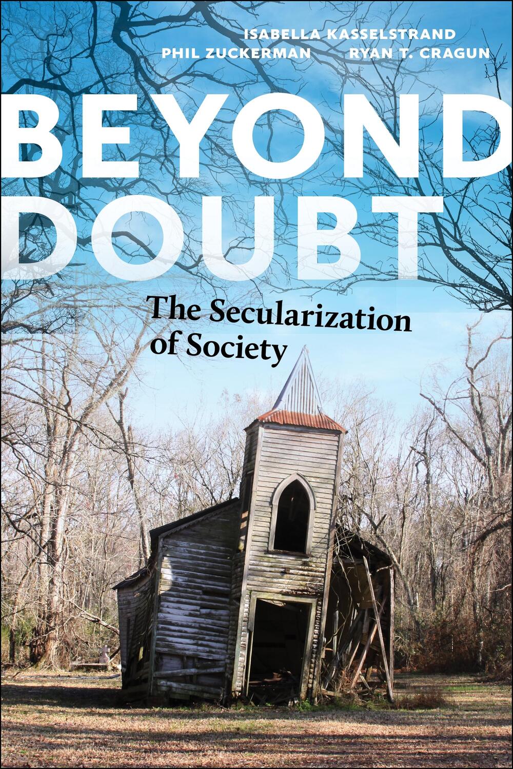 Cover: 9781479814282 | Beyond Doubt | The Secularization of Society | Kasselstrand (u. a.)