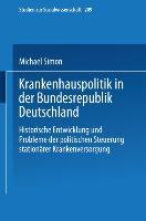 Cover: 9783531134901 | Krankenhauspolitik in der Bundesrepublik Deutschland | Michael Simon