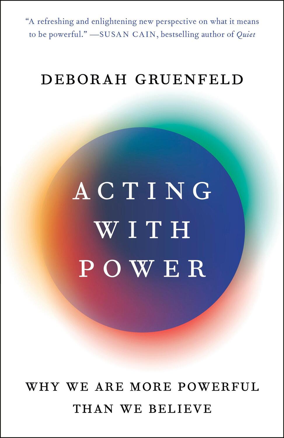 Cover: 9781101903971 | Acting with Power | Why We Are More Powerful Than We Believe | Buch