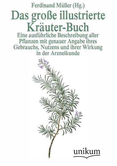 Cover: 9783845724928 | Das große illustrierte Kräuter-Buch | Ferdinand Müller | Taschenbuch