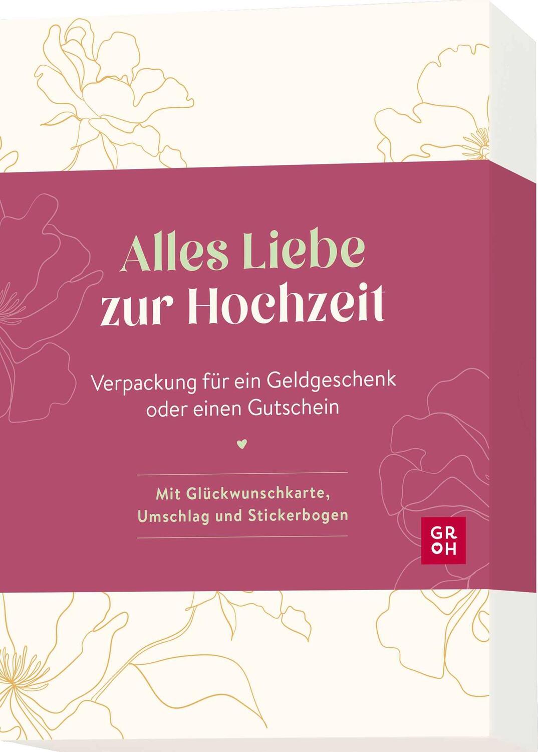 Cover: 4036442011249 | Alles Liebe zur Hochzeit | Groh Verlag | Box | Schachtel | 3 S. | 2023