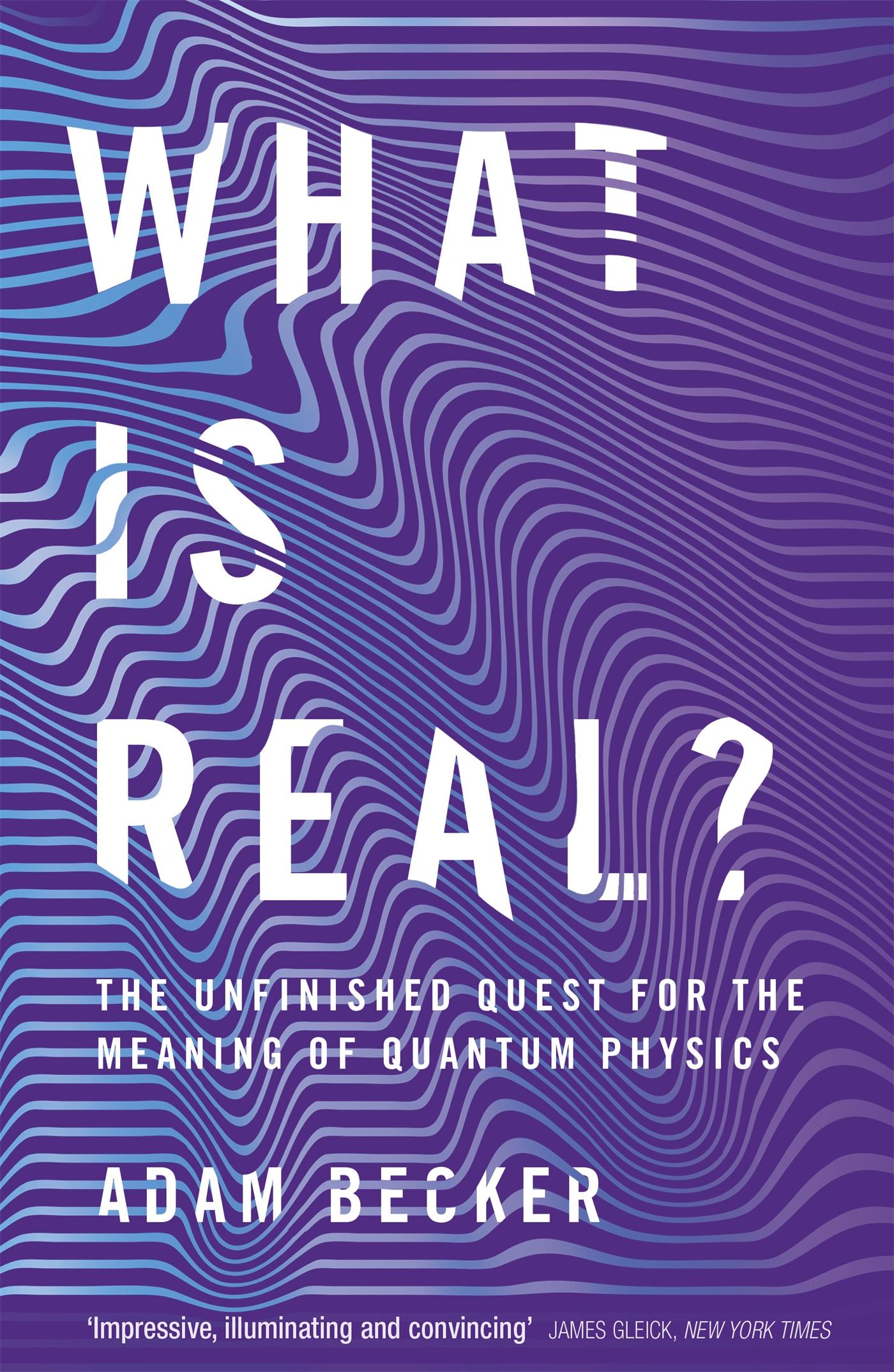 Cover: 9781473661363 | What is Real? | Adam Becker | Taschenbuch | Kartoniert / Broschiert