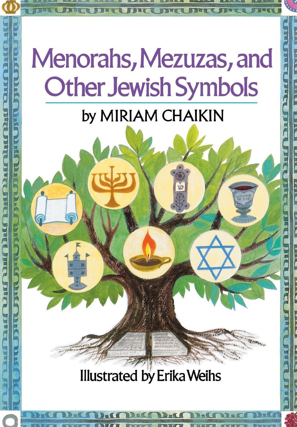 Cover: 9780618378357 | Menorahs, Mezuzas, and Other Jewish Symbols | Miriam Chaikin | Buch