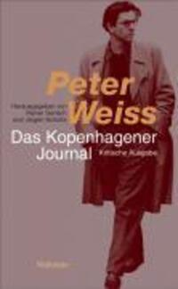 Cover: 9783835300712 | Das Kopenhagener Journal | Kritische Ausgabe | Peter Weiss | Buch