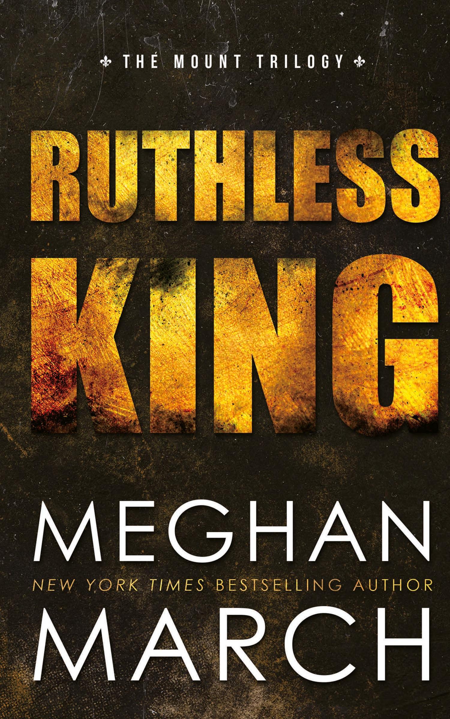 Cover: 9781943796014 | Ruthless King | Meghan March | Taschenbuch | Kartoniert / Broschiert