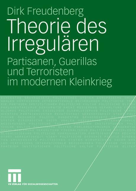 Cover: 9783531157375 | Theorie des Irregulären | Dirk Freudenberg | Taschenbuch | Deutsch
