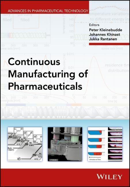 Cover: 9781119001324 | Continuous Manufacturing of Pharmaceuticals | Kleinebudde (u. a.)