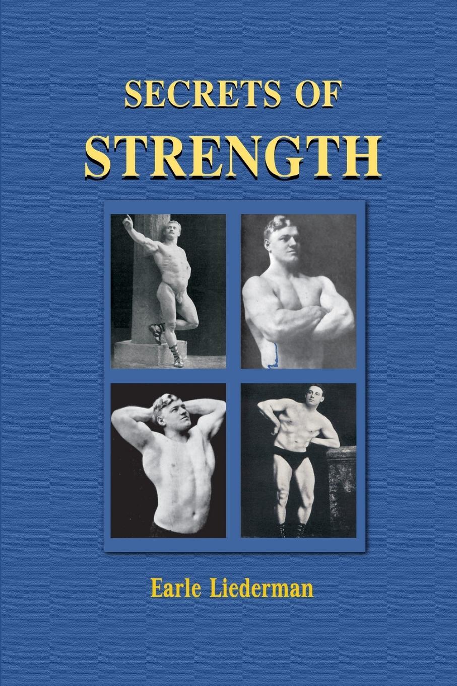 Cover: 9781409204756 | Secrets of Strength | Earle E. Liederman | Taschenbuch | Paperback