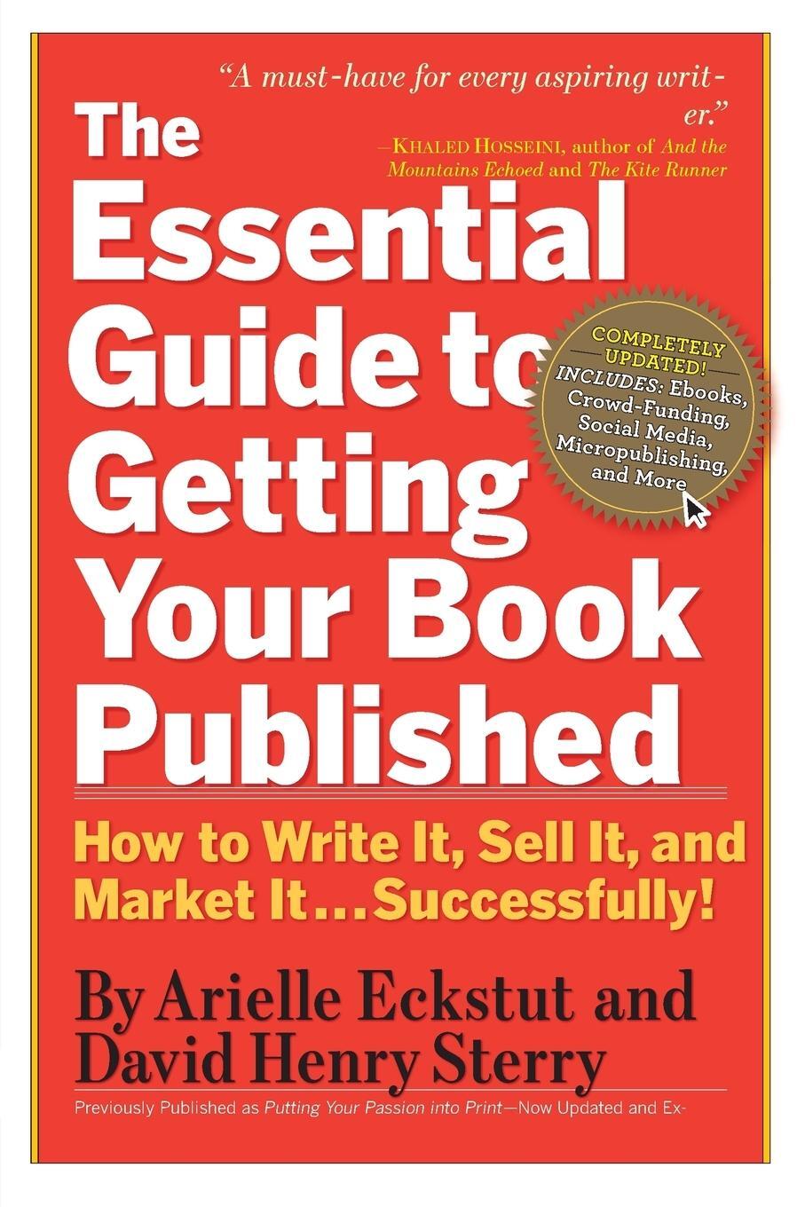 Cover: 9780761160854 | The Essential Guide to Getting Your Book Published | Arielle Eckstut