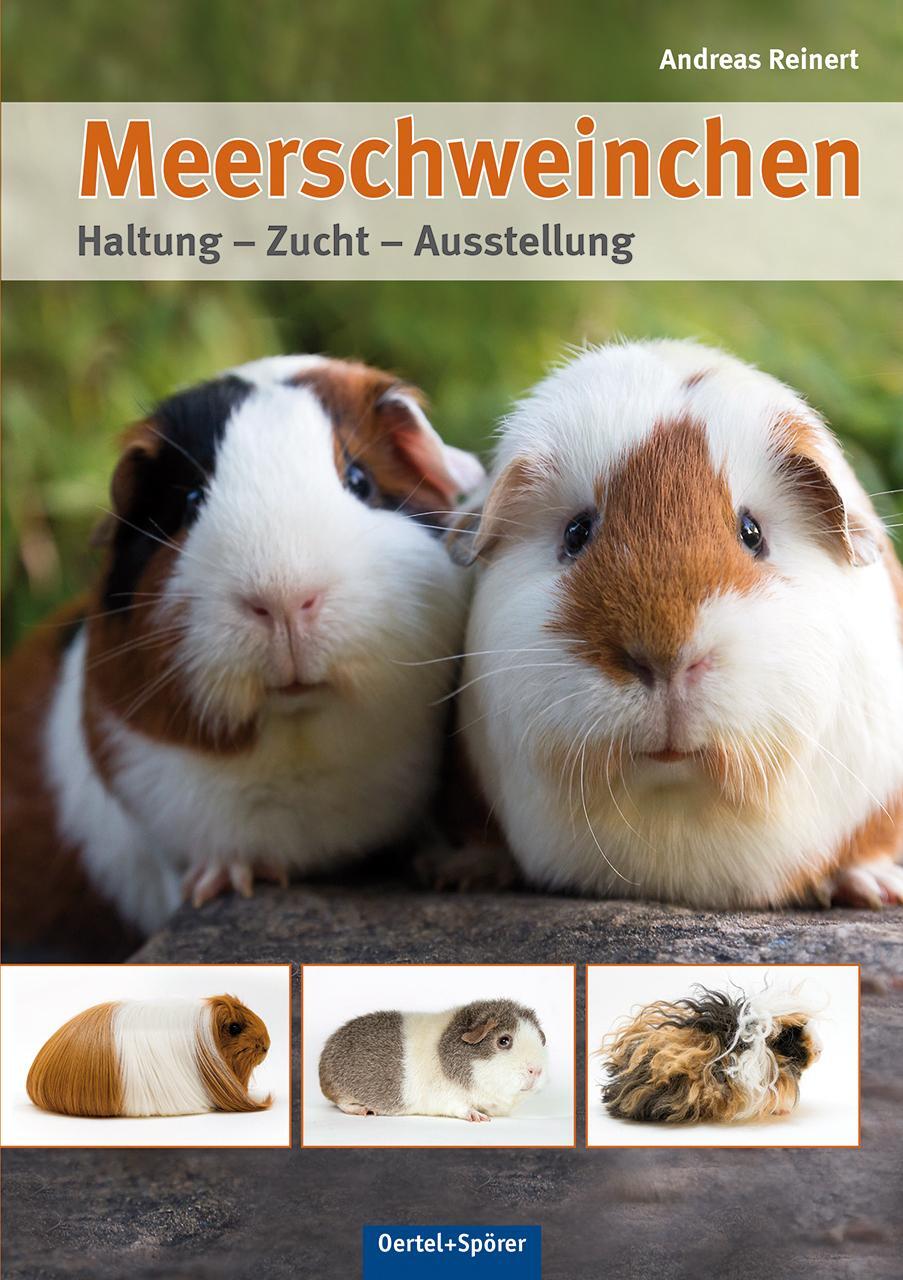 Cover: 9783886273218 | Meerschweinchen | Haltung - Zucht - Ausstellung | Andreas Reinert