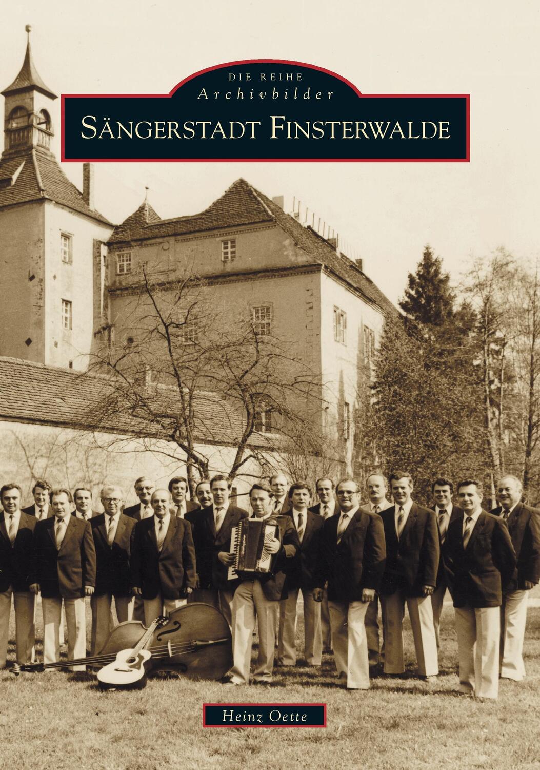 Cover: 9783897025943 | Sängerstadt Finsterwalde | Heinz Oette | Taschenbuch
