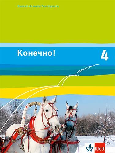 Cover: 9783125274983 | Konetschno! Band 4. Russisch als 2. Fremdsprache. Schülerbuch | Buch