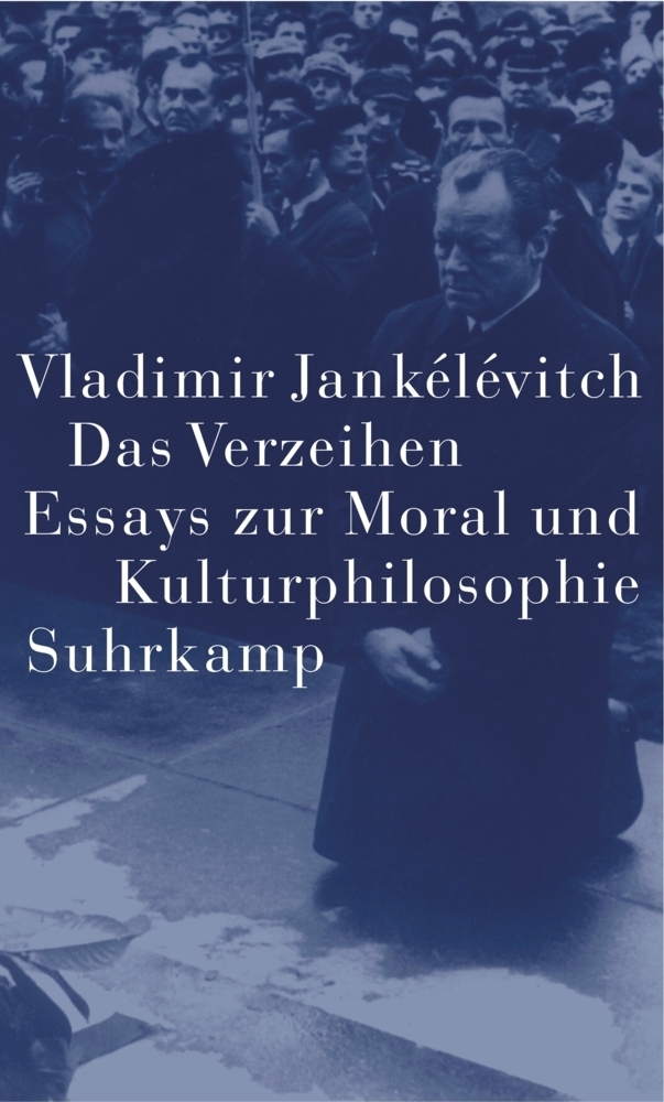 Cover: 9783518583654 | Das Verzeihen | Vladimir Jankélévitch | Buch | Suhrkamp