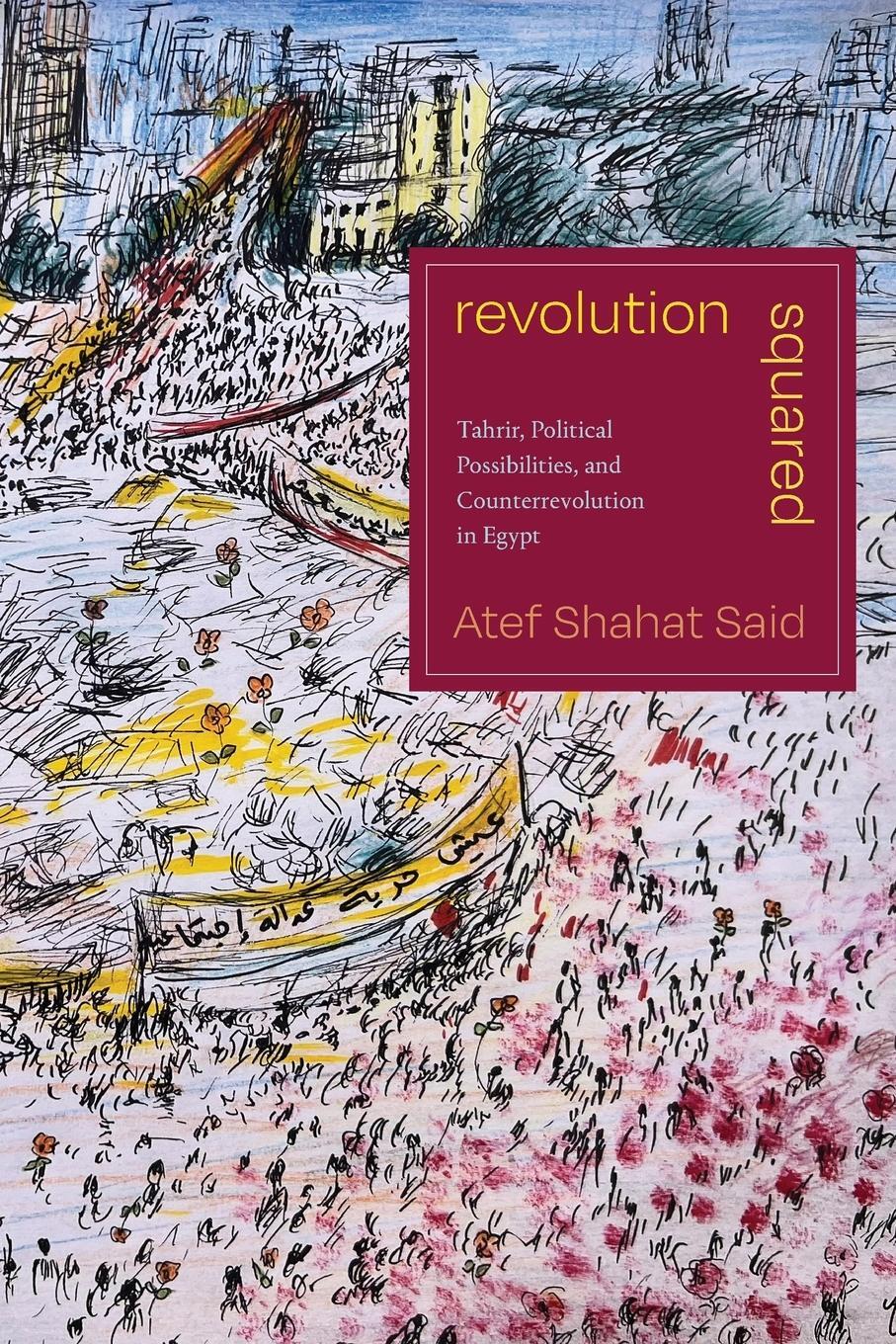 Cover: 9781478025504 | Revolution Squared | Atef Shahat Said | Taschenbuch | Paperback | 2023