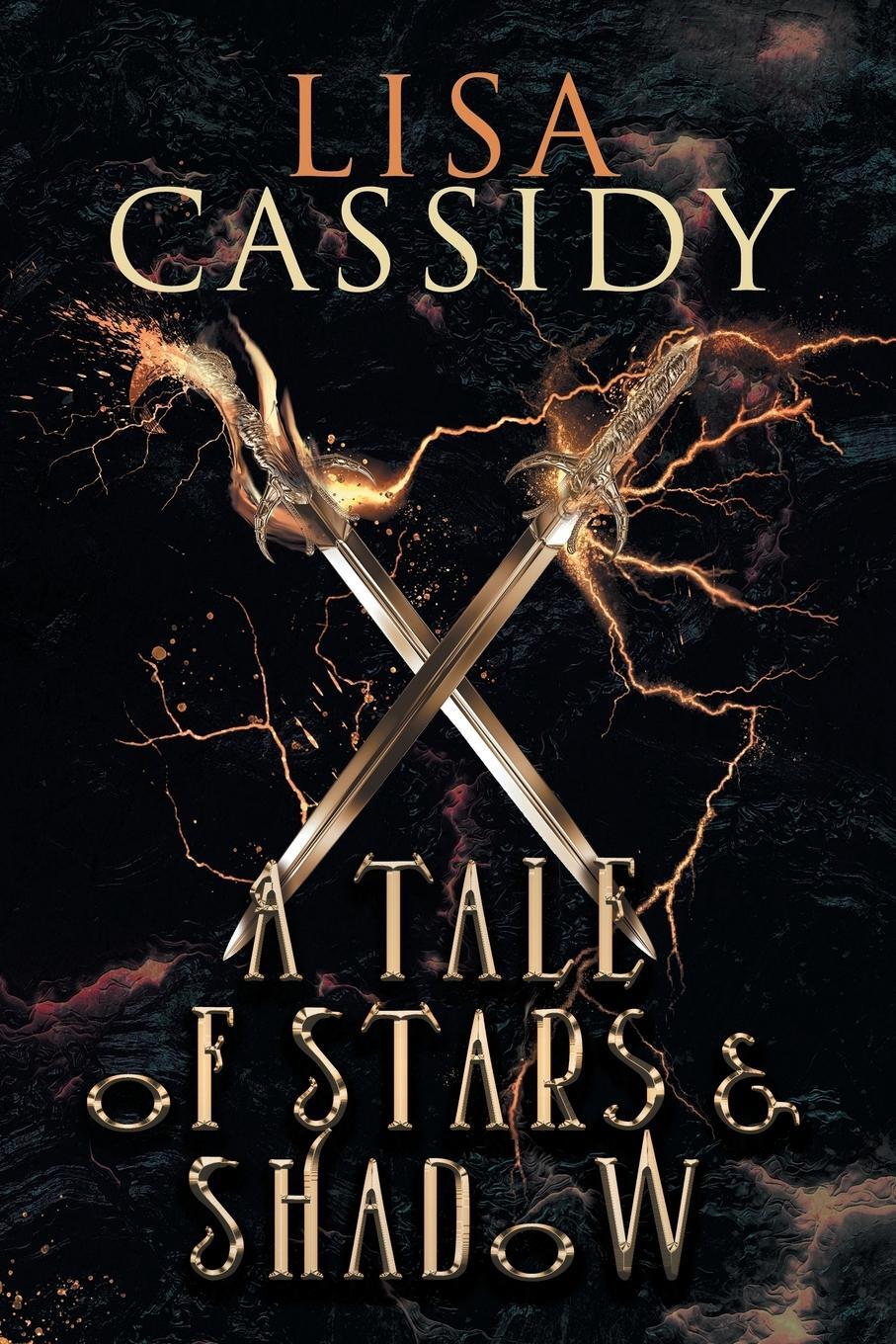 Cover: 9780995358997 | A Tale of Stars and Shadow | Lisa Cassidy | Taschenbuch | Paperback