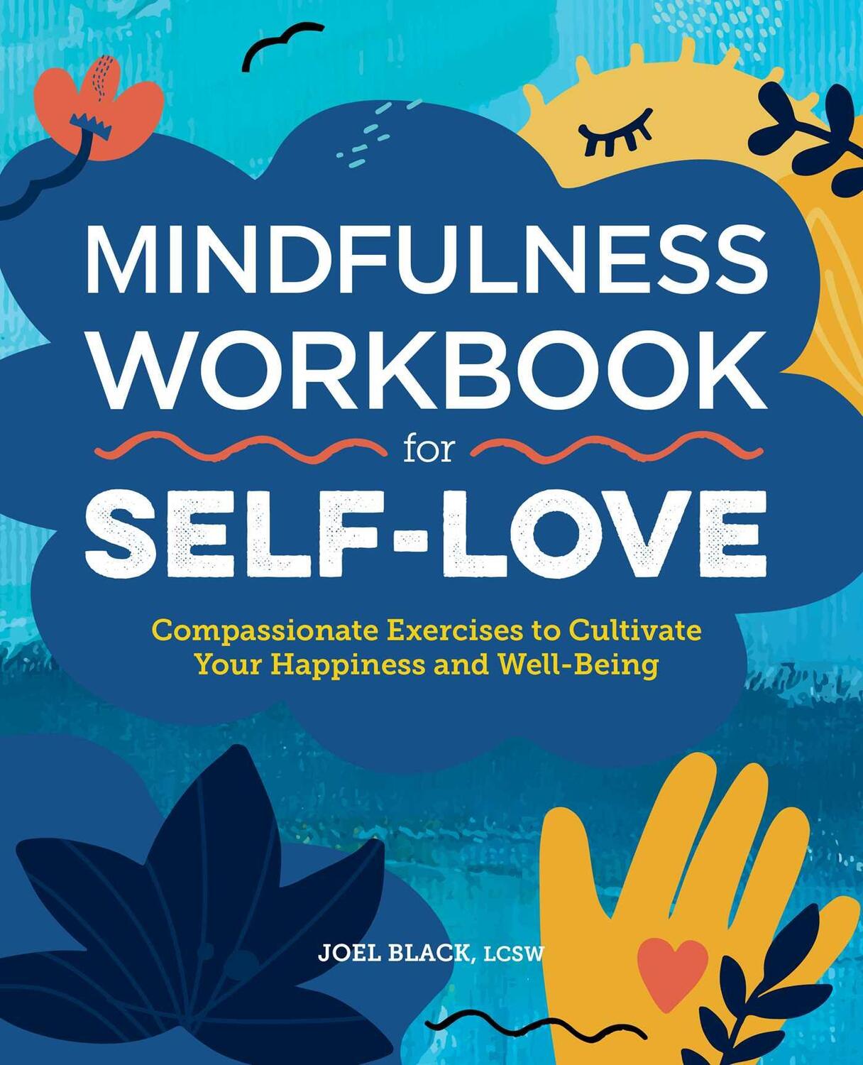 Cover: 9781638078883 | Mindfulness Workbook for Self-Love | Joel Black | Taschenbuch | 2022