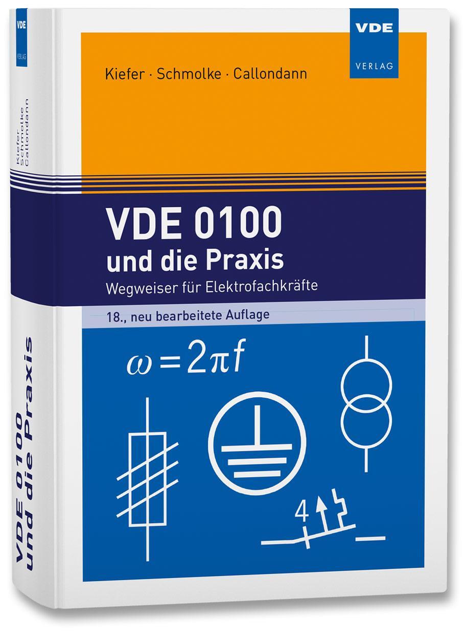 Cover: 9783800762293 | VDE 0100 und die Praxis | Wegweiser für Elektrofachkräfte | Buch