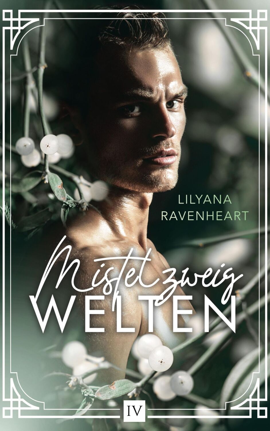 Cover: 9783755700739 | Mistelzweigwelten | Lilyana Ravenheart | Taschenbuch | Paperback