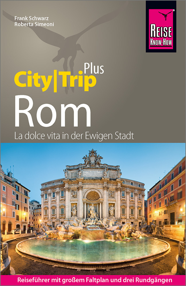 Cover: 9783831736065 | Reise Know-How Reiseführer Rom (CityTrip PLUS) | Simeoni (u. a.)