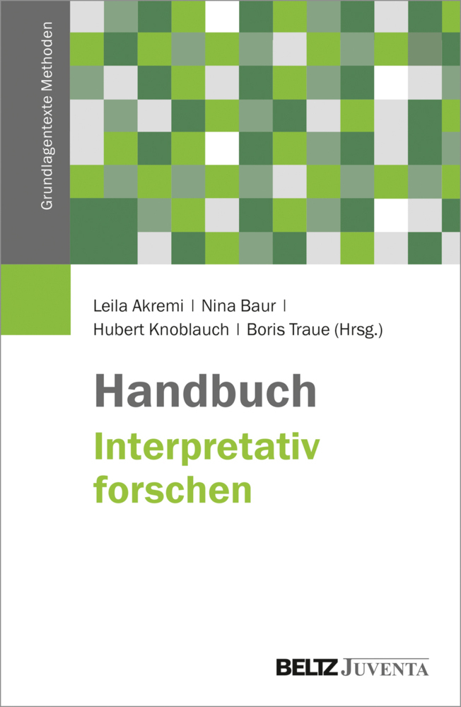 Cover: 9783779931263 | Handbuch Interpretativ forschen | Leila Akremi (u. a.) | Buch | 2018