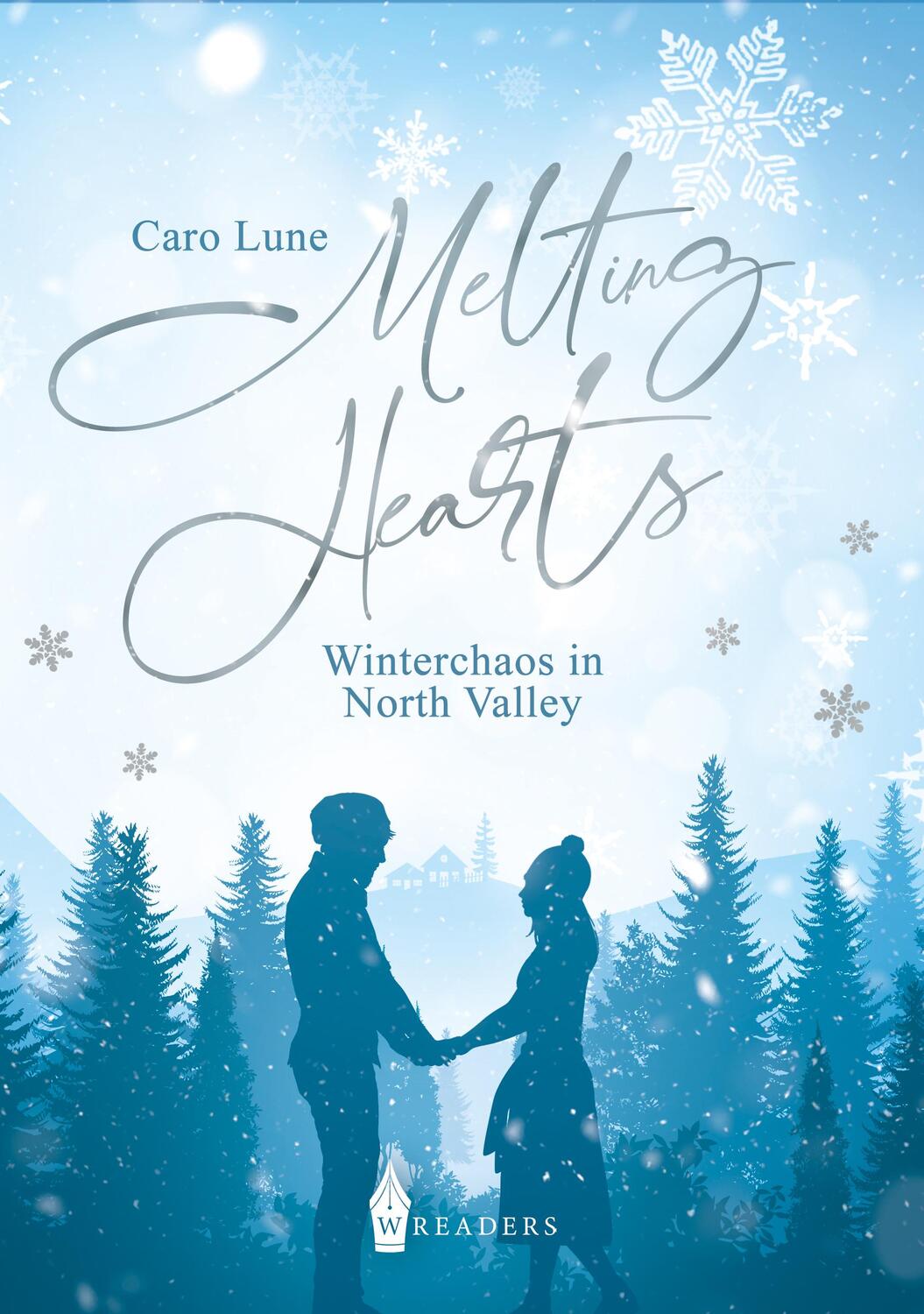 Cover: 9783985955145 | Melting Hearts | Winterchaos in North Valley | Caro Lune | Taschenbuch