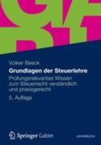 Cover: 9783834933164 | Grundlagen der Steuerlehre | Volker Beeck | Taschenbuch | Paperback