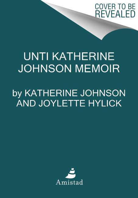 Cover: 9780062897664 | My Remarkable Journey | A Memoir | Katherine Johnson (u. a.) | Buch