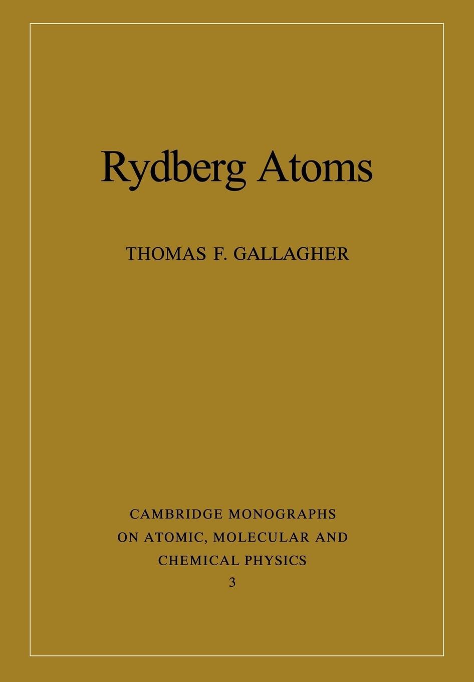 Cover: 9780521021661 | Rydberg Atoms | Thomas F. Gallagher | Taschenbuch | Paperback | 2005