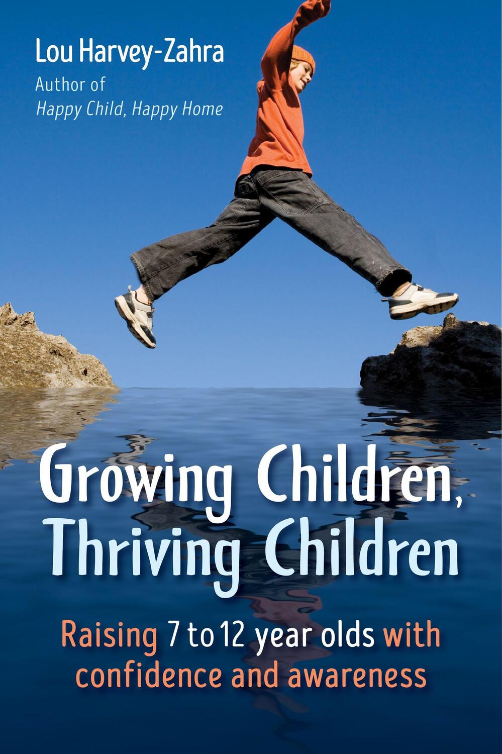 Cover: 9781782505662 | Growing Children, Thriving Children | Lou Harvey-Zahra | Taschenbuch