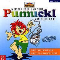 Cover: 731455470826 | 23:Pumuckl Will Eine Uhr Haben/Pumuckl Ist An Gar | Pumuckl | Audio-CD