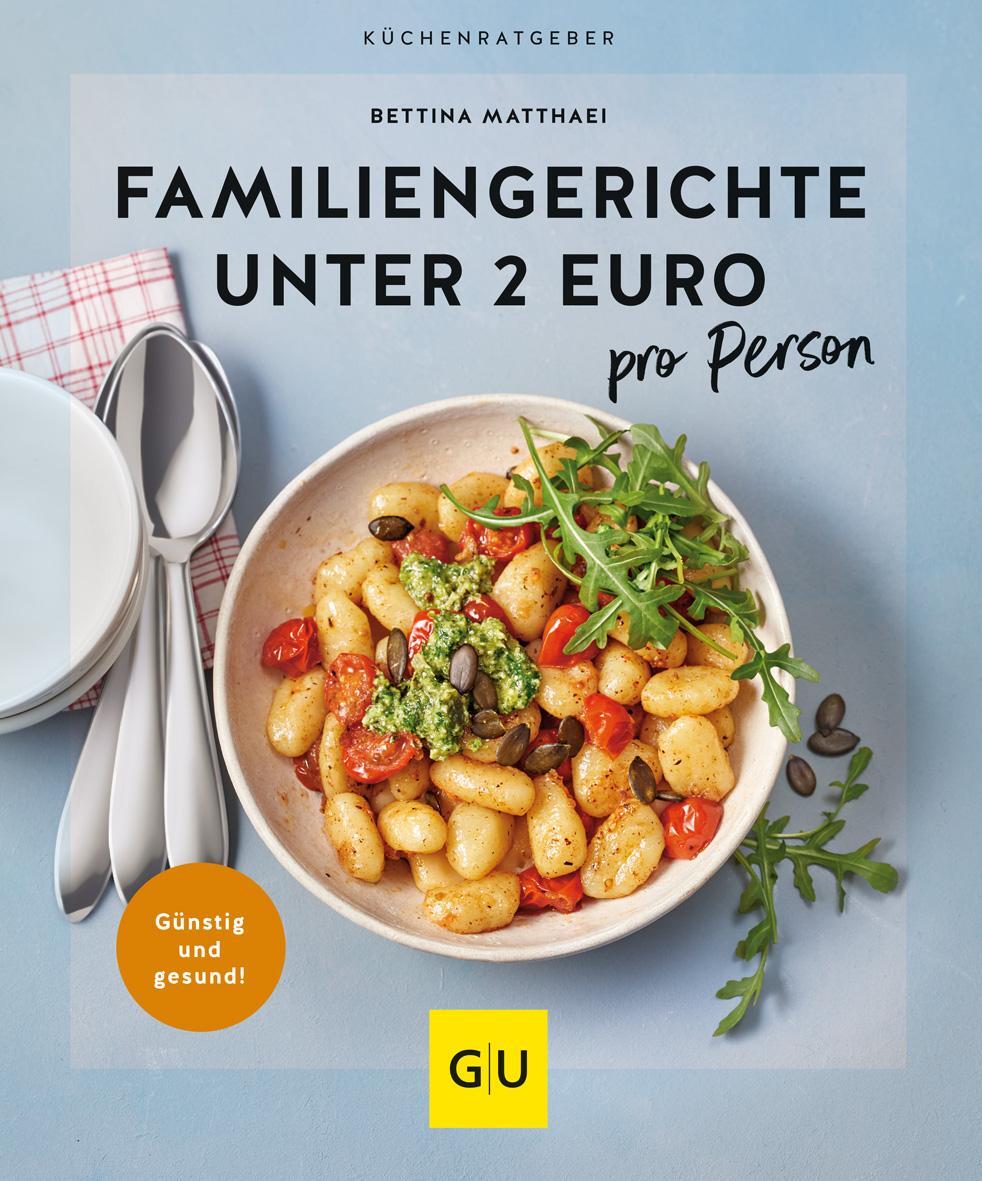 Cover: 9783833890741 | Familiengerichte unter 2 Euro | pro Person | Bettina Matthaei | Buch