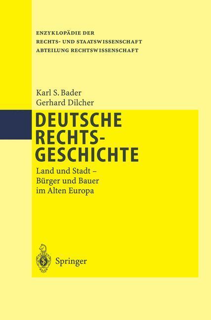 Cover: 9783642636776 | Deutsche Rechtsgeschichte, 2 Tle. | Karl S. Bader (u. a.) | Buch