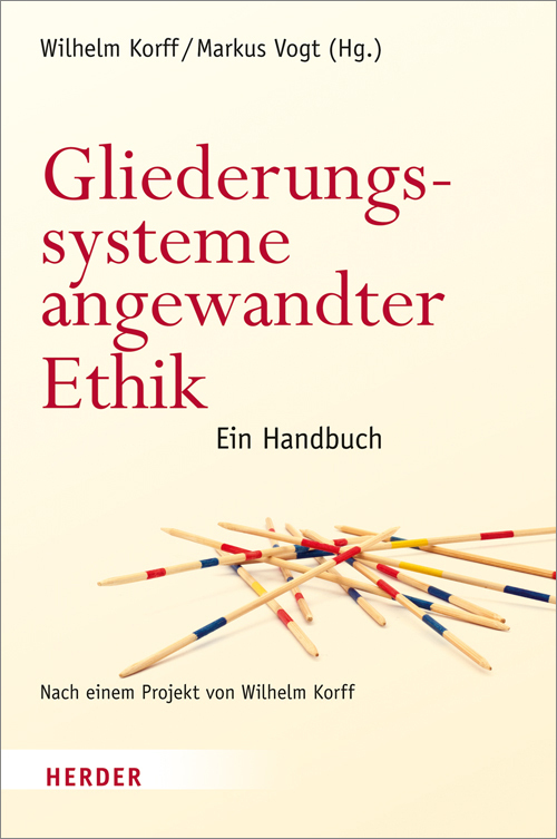 Cover: 9783451342387 | Gliederungssysteme angewandter Ethik | Wilhelm Korff (u. a.) | Buch