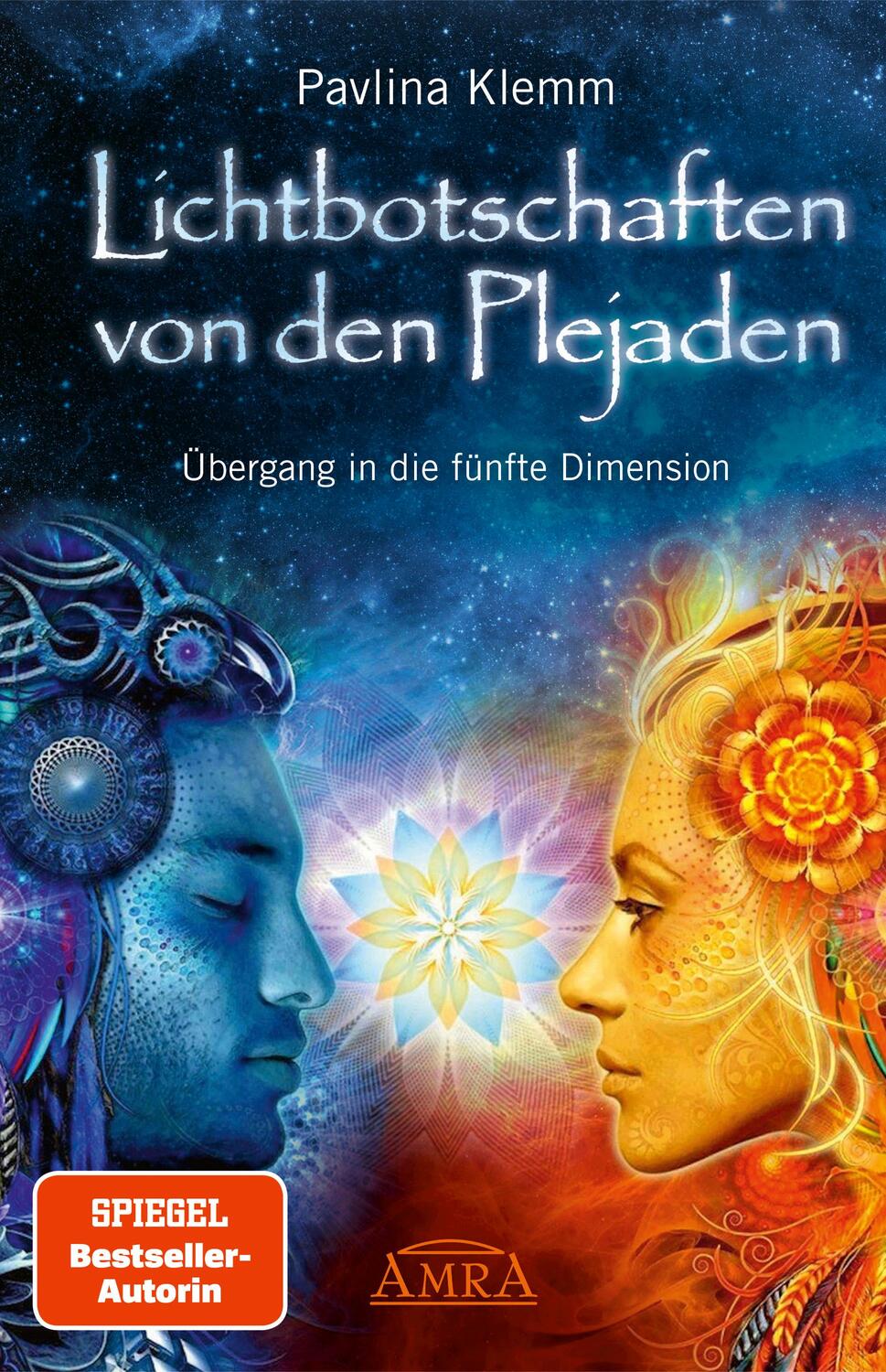 Cover: 9783954470099 | Lichtbotschaften von den Plejaden 01 | Pavlina Klemm | Buch | Deutsch