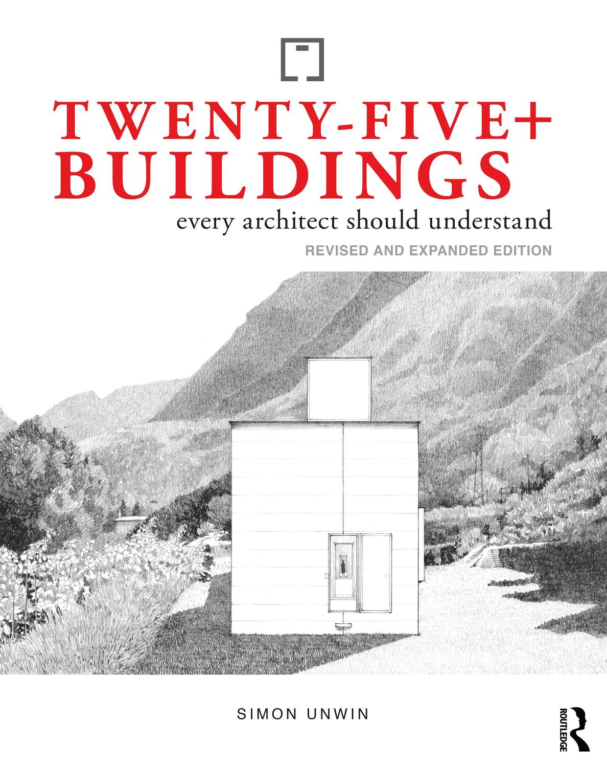 Cover: 9781032532356 | Twenty-Five+ Buildings Every Architect Should Understand | Simon Unwin