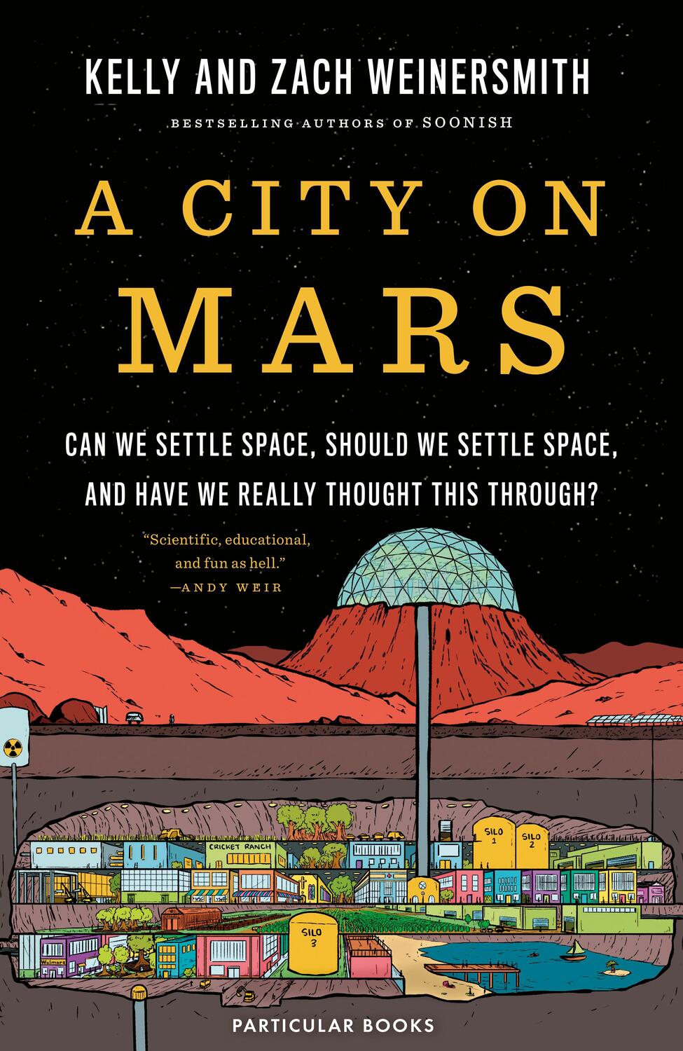 Cover: 9780241454930 | A City on Mars | Kelly Weinersmith (u. a.) | Buch | 336 S. | Englisch