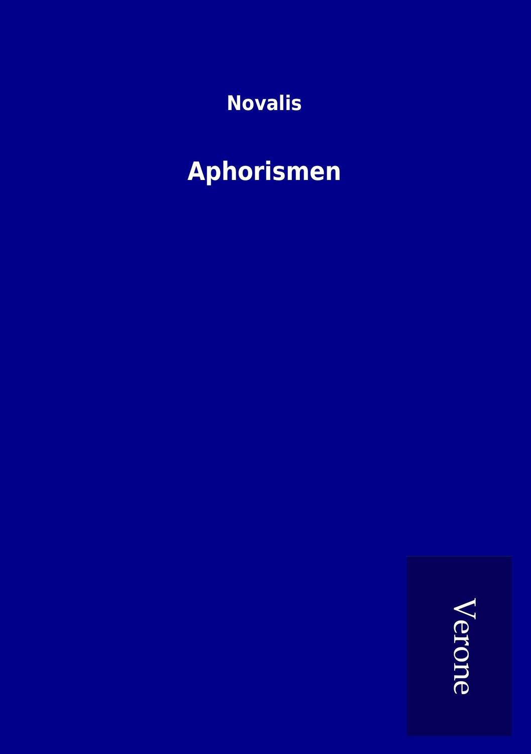 Cover: 9789925050512 | Aphorismen | Novalis | Taschenbuch | Paperback | 128 S. | Deutsch