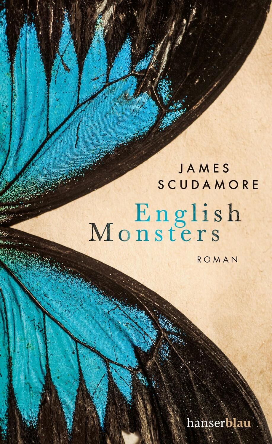 Cover: 9783446269460 | English Monsters | Roman | James Scudamore | Buch | 464 S. | Deutsch