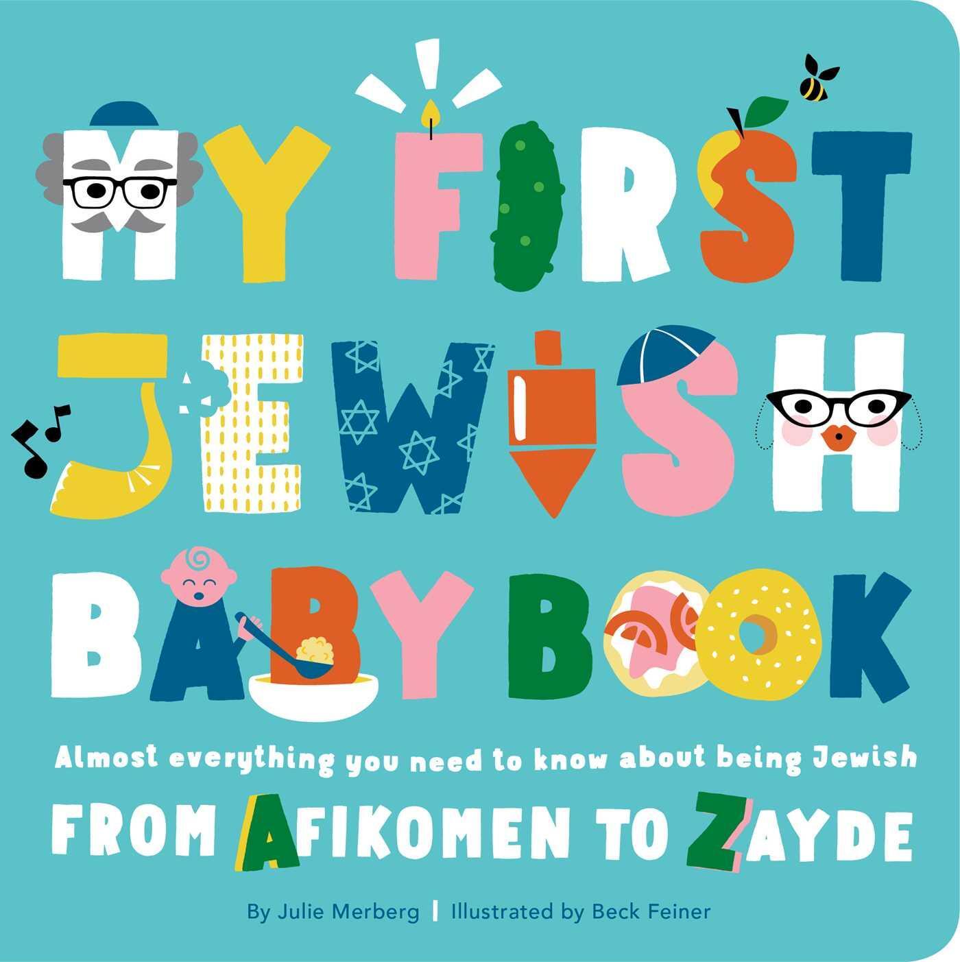Cover: 9781941367605 | My First Jewish Baby Book: Almost Everything You Need to Know about...