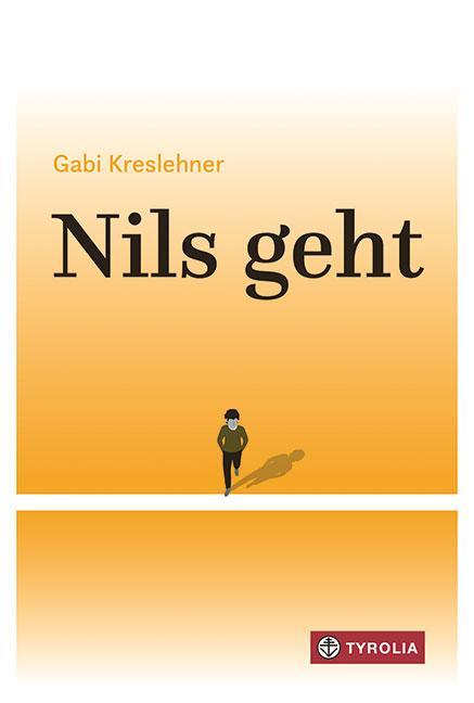 Cover: 9783702238438 | Nils geht | Jugendroman | Gabi Kreslehner | Buch | 144 S. | Deutsch