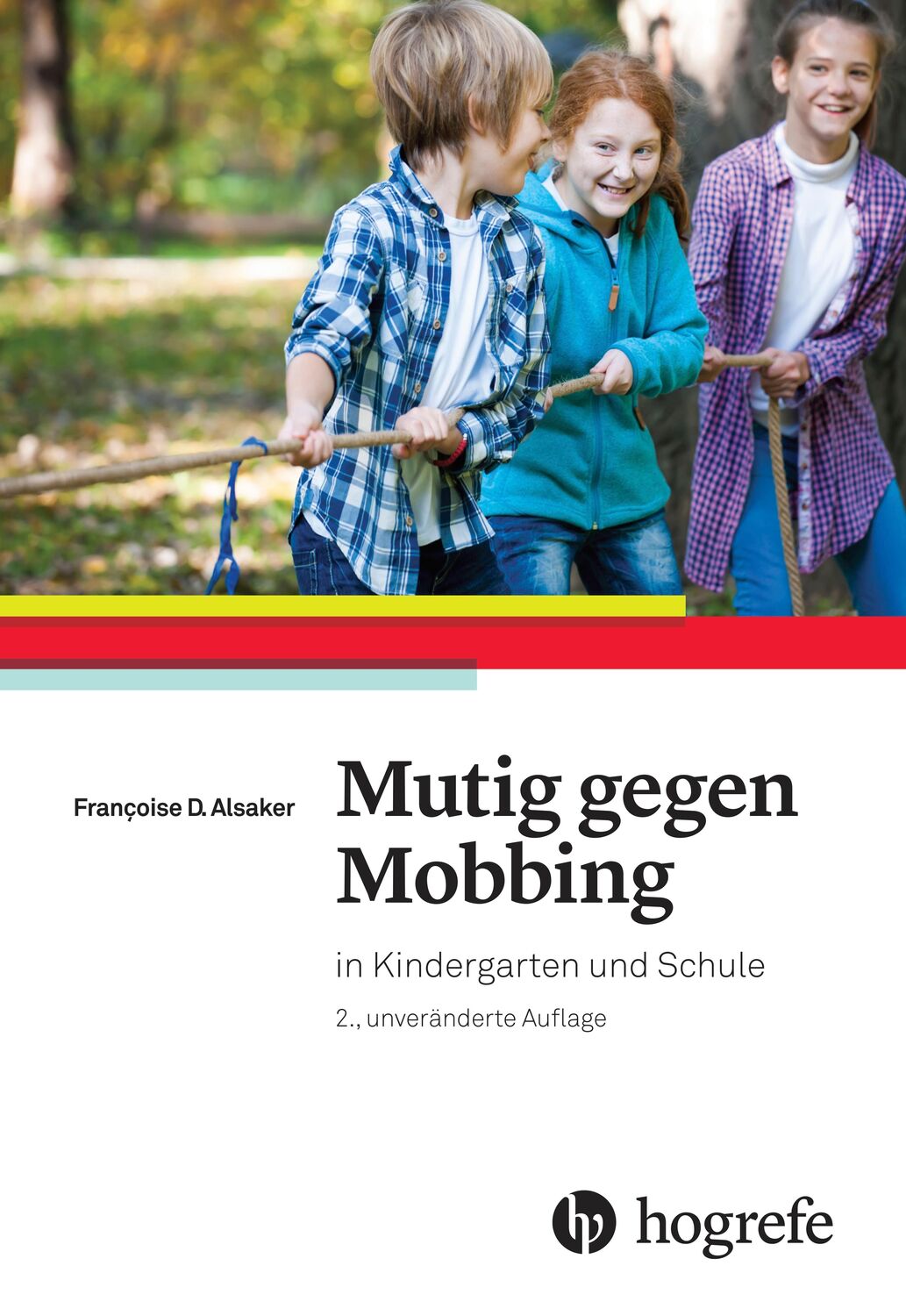 Cover: 9783456856674 | Mutig gegen Mobbing | in Kindergarten und Schule | Alsaker | Buch
