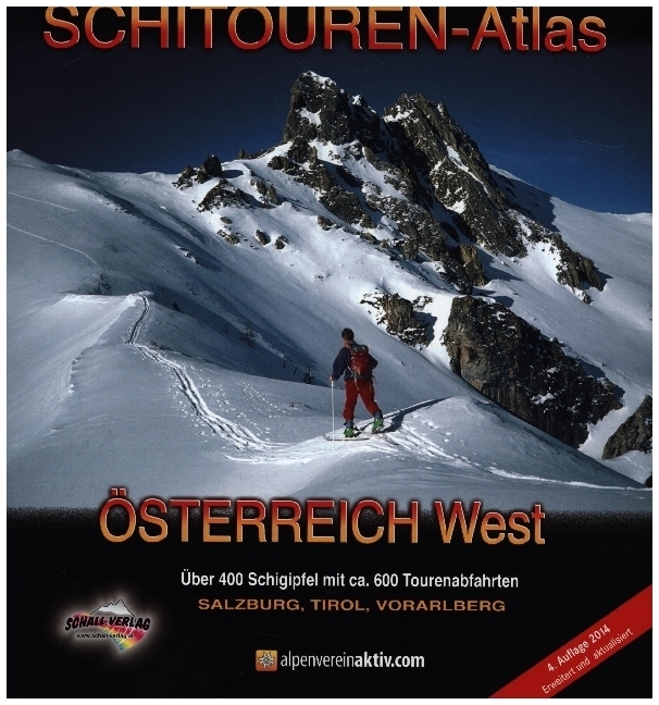 Cover: 9783900533786 | SCHITOUREN-ATLAS Österreich West | Weiss | Buch | 448 S. | Deutsch