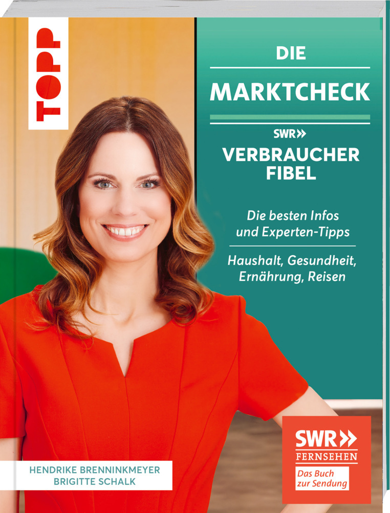 Cover: 9783772445187 | Die Marktcheck SWR Verbraucherfibel. Die besten Infos und...