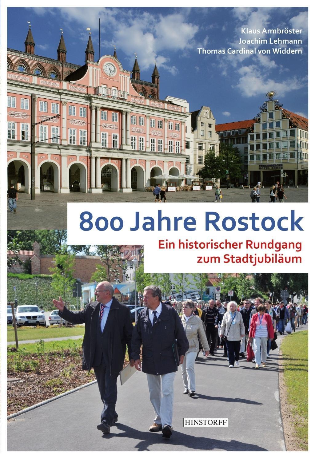 Cover: 9783356021950 | 800 Jahre Rostock | Elf historische Rundgänge zum Stadtjubiläum | Buch