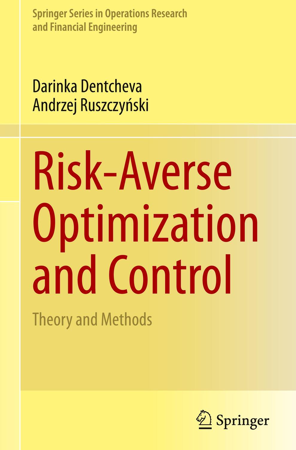 Cover: 9783031579875 | Risk-Averse Optimization and Control | Theory and Methods | Buch | xv