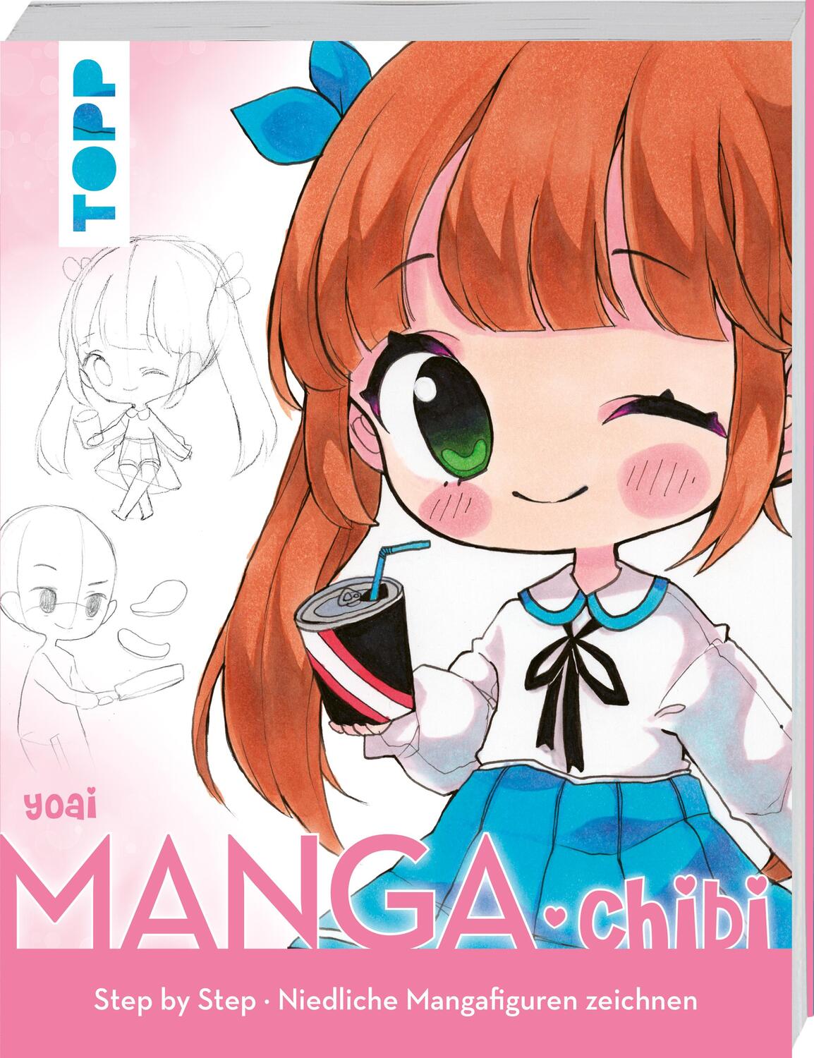 Cover: 9783772483998 | Manga. Chibi | Step by Step niedliche Mangafiguren zeichnen | Yoai