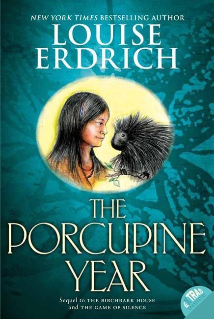 Cover: 9780064410304 | The Porcupine Year | Louise Erdrich | Taschenbuch | Englisch | 2010